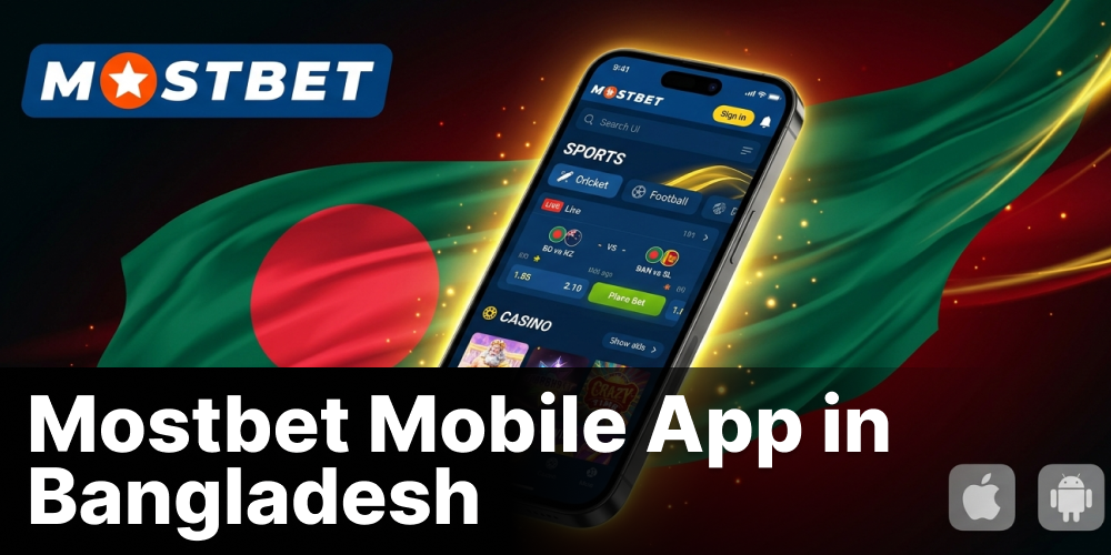 Mostbet Mobile App in Bangladesh Setup APK
